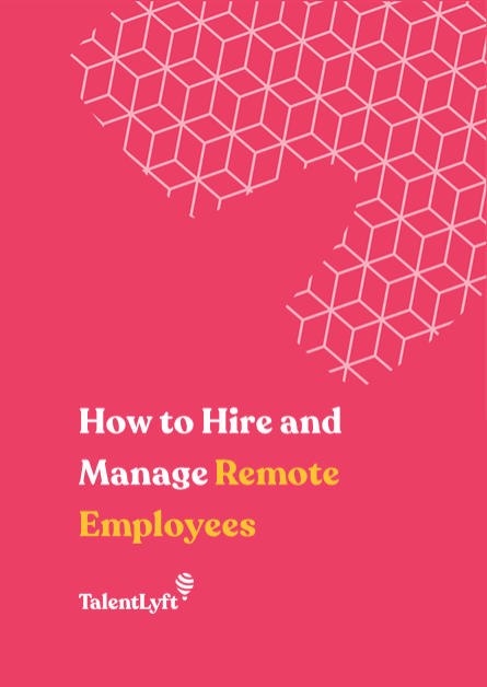 How to Hire and Manage Remote Employees?