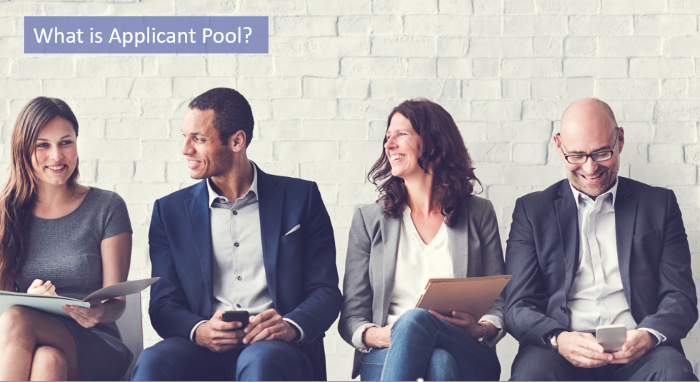 what is an applicant pool