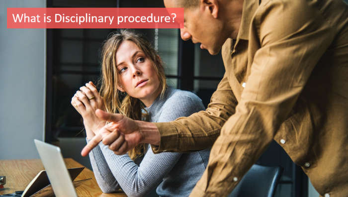 what-is-disciplinary-procedure