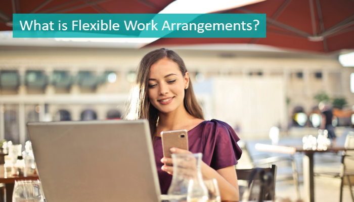 what-is-flexible-work-arrangements