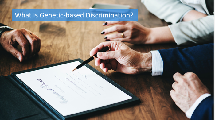 Genetic-based Discrimination