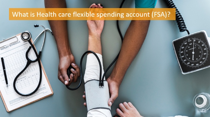what-is-health-care-flexible-spending-account-fsa