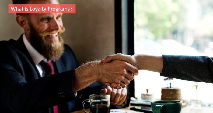 what-is-loyalty-programs