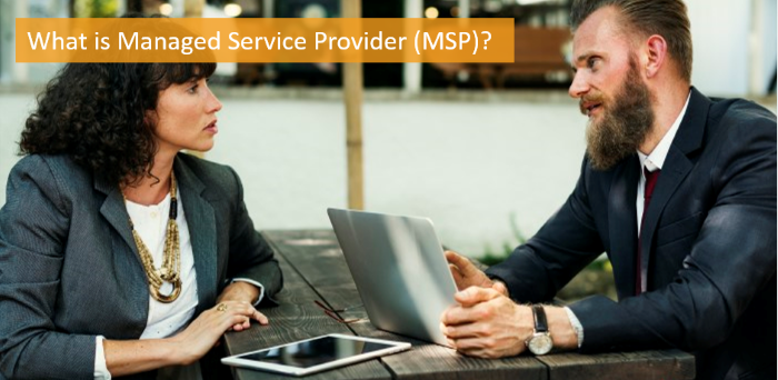 what-is-managed-service-provider-msp
