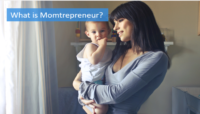 what-is-momtrepreneur