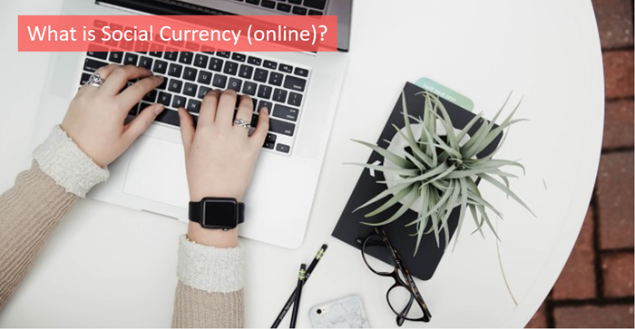 what-is-social-currency-online